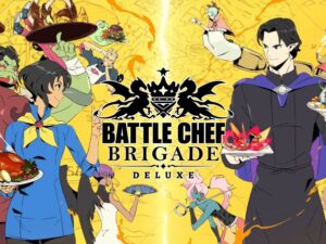 Battle Chef Brigade Deluxe ps4 gameplay